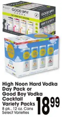 Jewel-Osco High Noon Hard Vodka Day Pack or Good Boy Vodka Cocktail Variety Packs offer