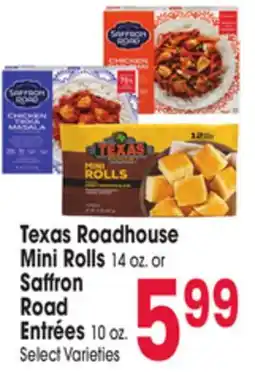 Jewel-Osco Texas Roadhouse Mini Rolls 14 oz. or Saffron Road Entrées 10 oz offer