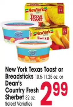 Jewel-Osco New York Texas Toast or Breadsticks 10.5-11.25 oz. or Dean's Country Fresh Sherbet 32 oz offer
