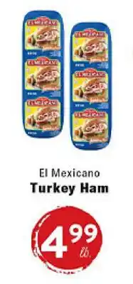 Rio Valley Market El Mexicano Turkey Ham offer