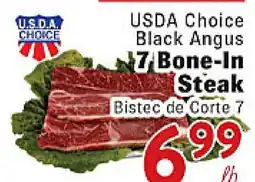 Rio Valley Market USDA Choice Black Angus 7 Bone-In Steak offer
