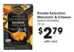 Kroger Private Selection Macaroni & Cheese offer