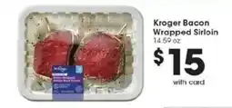 Kroger Kroger bacon wrapped sirloin offer