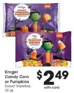 Kroger Kroger candy corn or pumpkins offer