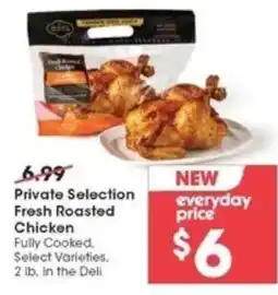 Kroger Private Selection Fresh Roasted Chicken offer