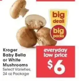 Kroger Kroger baby bella or white mushrooms offer
