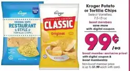 Kroger Kroger potato or tortilla chips offer
