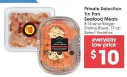 Kroger Private Selection Tin Pan Seafood Meals offer