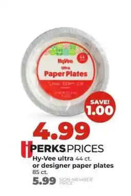 Hy-Vee Hy-Vee ultra paper plates offer