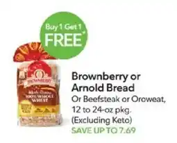 Publix Brownberry or Arnold Bread or Beefsteak or Oroweat offer