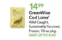 Publix GreenWise Cod Loins offer