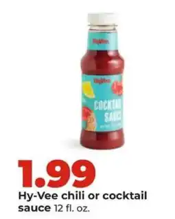 Hy-Vee Hy-Vee chili or cocktail sauce offer