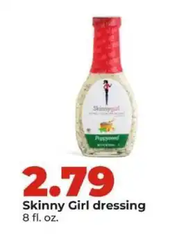 Hy-Vee Skinny Girl dressing offer
