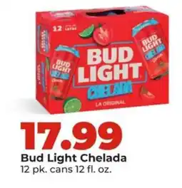 Hy-Vee Bud Light Chelada offer