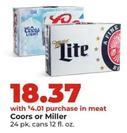 Hy-Vee Coors or Miller offer