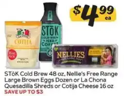 Winn Dixie Stok Cold Brew, Nellie's Free Range Large Brown Eggs or La Chona Quesadilla Shreds or Cotija Cheese offer
