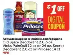 Winn Dixie Activate in app or Winn Dixie.com/coupons Old Spice Deodorant 2.6-3 oz, Vicks PainQuil 12 oz or 24 oz, Secret Deodorant 2.6 o offer