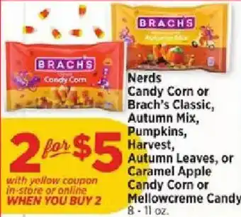 Brachs Nerds Candy Corn or Brach's Classic, Autumn Mix, Pumpkins, Harvest, Autumn Leaves, or Caramel Apple Candy Corn or Mell