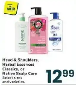 Jewel-Osco Head & Shoulders, Herbal Essences Classics, or Native Scalp Care offer