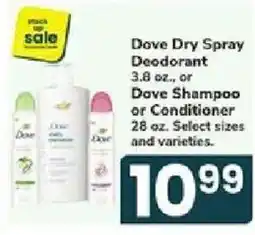 Jewel-Osco Dove Dry Spray Deodorant or Dove Shampoo or Conditioner offer