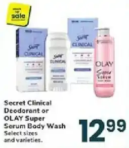 Jewel-Osco Secret Clinical Deodorant or Olay Super Serum Body Wash offer