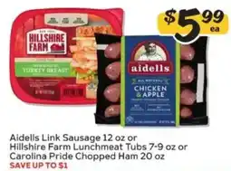 Winn Dixie Aidells Link Sausage or Hillshire Farm Lunchmeat Tubs or Carolina Pride Chopped Ham offer
