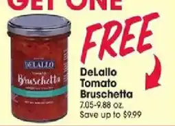 Jewel-Osco Delallo tomato bruschetta offer