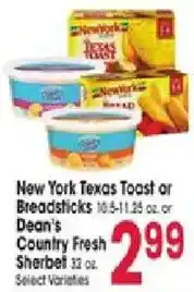 Jewel-Osco New York Texas Toast or Breadssticks or Dean's Country Fresh Sherbet offer