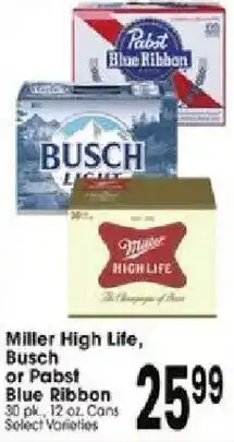 Jewel-Osco Miller High Life, Busch or Pabst Blue Ribbon offer