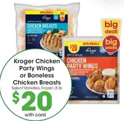 Dillons Kroger chicken party wings or boneless chicken breasts offer