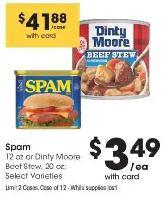 Spam or Dinty Moore Beef Stew
