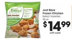 Dillons Just Bare Frozen Chicken offer
