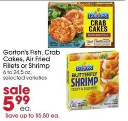 Giant Eagle Gorton's Fish, Crab Cakes, Air Fried Fillets or Shrimp offer