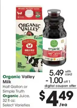 Smith's Organic Valley Milk or Organic Juice offer