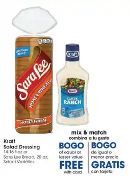 Smith's Kraft Salad Dressing or Sara Lee Bread offer