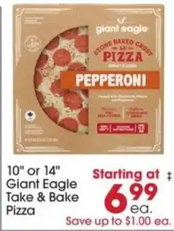 Giant Eagle Giant Eagle Take & Bake Pizza offer