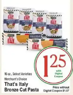 IGA That's Italy Bronze Cut Pasta offer