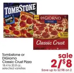 Giant Eagle Tombstone or DiGiorno Classic Crust Pizza offer