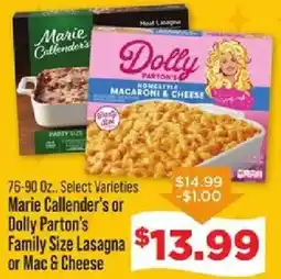 IGA Marie Callender's or Dolly Parton's Family Size Lasagna or Mac & Cheese offer