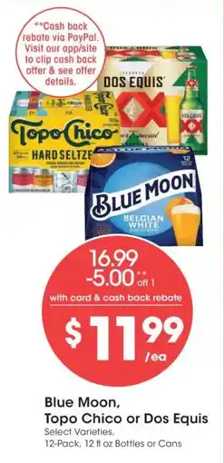 Smith's Blue Moon, Topo Chico or Dos Equis offer