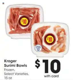 Dillons Kroger Surimi Bowls offer