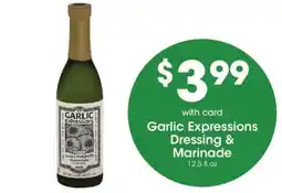 Smith's Garlic Expressions Dressing & Marinade offer