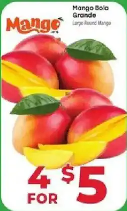 Supermercado El Rancho Mango Bola Grande offer