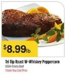 Bashas' Tri Tip Roast W-Whiskey Peppercorn offer