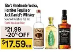 Bashas' Tito's Handmade Vodka, Hornitos Tequila or Jack Daniel's Whiskey offer