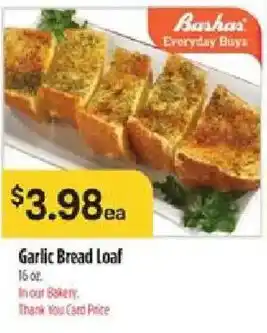 Bashas' garlic bread loaf