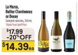 Bashas' La Marca Butter Chardonnay or Decoy offer