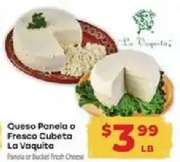 Supermercado El Rancho La Vaquita Queso Panela or Fresco Cubeta offer