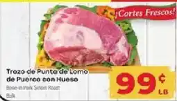 Supermercado El Rancho Bone-in Pork Sirloin Roast offer