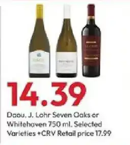 Stater Bros Daou, J. Lohr Seven Oaks or Whitehaven offer